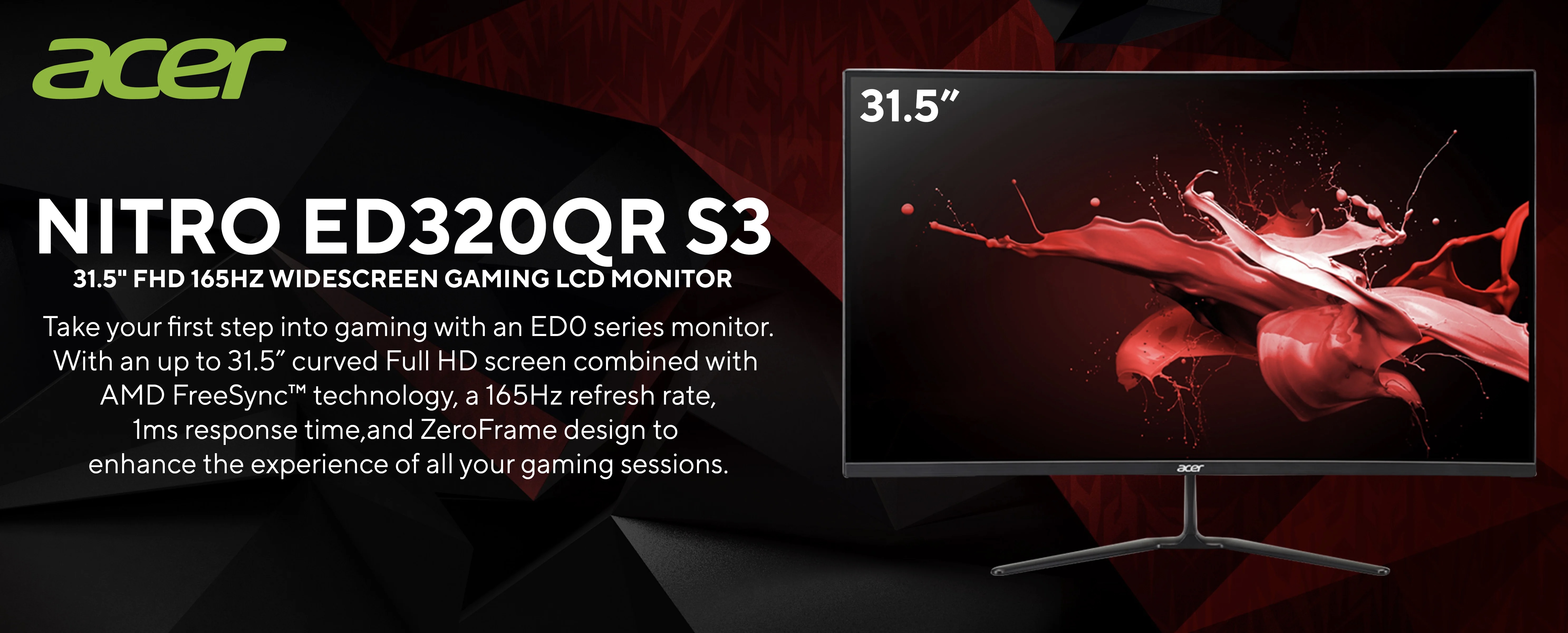 Acer-Nitro-ED320QR-S3-Widescreen-Gaming-LCD-Monitor-31.5-Inches-FHD-1Ms-VRB-165Hz-250-Nits-HDMI-DPort-AMD-FreeSync-Premium-Black-Description